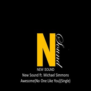 Awesome (No One Like You) [feat. Michael Simmons]