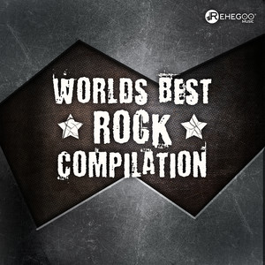 Worlds Best Rock Compilation: Big Rock Tones, Soft Sounds with Hard Rhythms