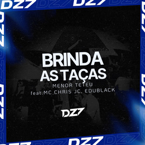 BRINDA AS TAÇAS (Explicit)