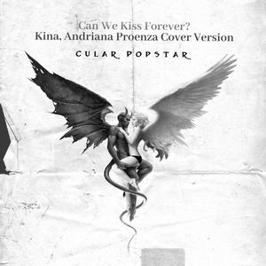 Can We Kiss Forever (Special Acoustic Version)