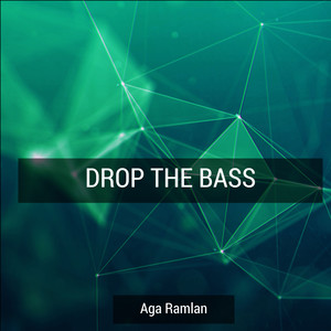 Drop the Bass