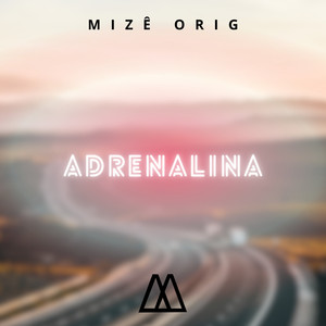 Adrenalina (Lo-Fi)