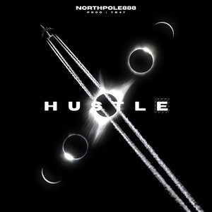 HUSTLE (Explicit)