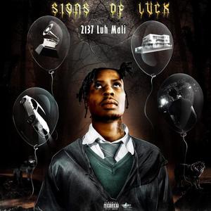 Signs Of Luck (Explicit)