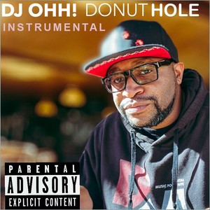 Donut Hole Instrumental (Explicit)