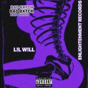 BAD BXTCH (Explicit)