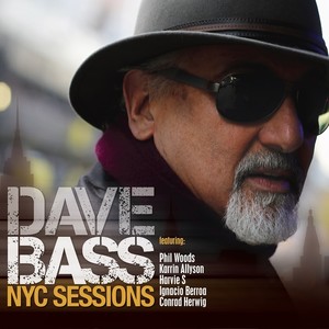 BASS, Dave: NYC Sessions