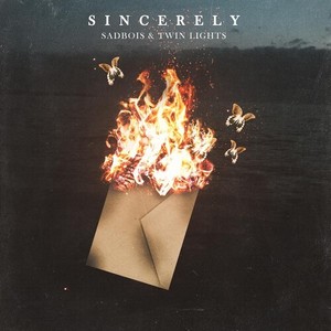 Sincerely (Explicit)