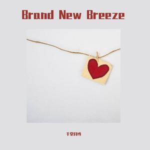 Brand New Breeze