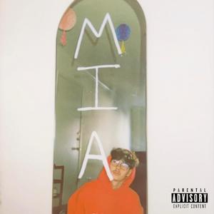 MIA (Explicit)