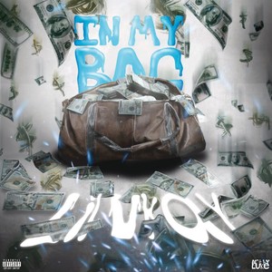 In My Bag (Explicit)