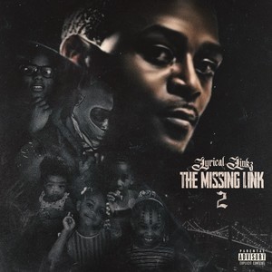 The Missing Link 2 (Explicit)