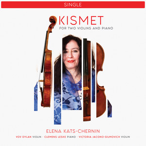 Kismet (For Two Violins and Piano)