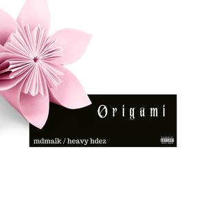 Origami (feat. Heavy Hdez) [Explicit]