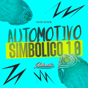 Automotivo Simbólico 1.0 (Explicit)