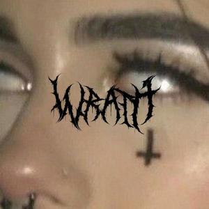 Wrath (Murder Me Slowly) [Explicit]