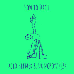 How to Drill (Explicit)