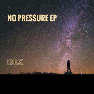 No Pressure EP (Explicit)