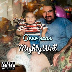 Over seas (Explicit)