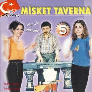 Misket Taverna, Vol. 5 (Şıkır Şıkır Fıkır Fıkı)