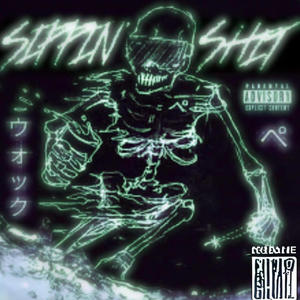 SH!T BY A (feat. SPXRIX)