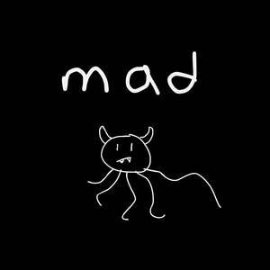 mad (Explicit)