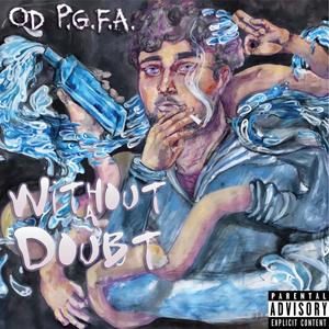 Without a Doubt (Explicit)