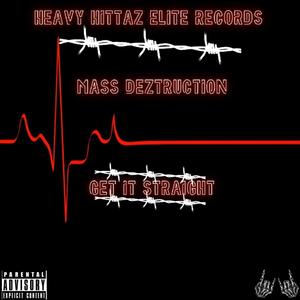 Get It Straight (Explicit)