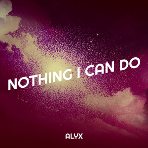 Nothing I Can Do