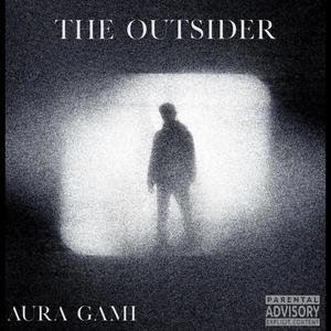 THE OUTSIDER (Explicit)