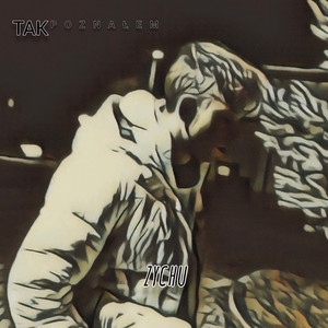 Tak Poznałem (Explicit)