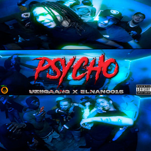 Psycho (Explicit)