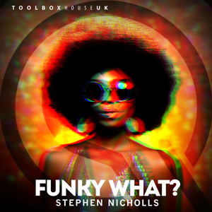 Funky What? (Edit)