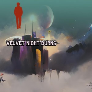 Velvet Night Burns