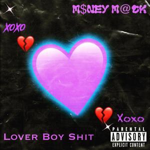 Lover Boy **** (Explicit)