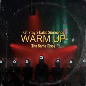 Warm Up (The Game Diss) (Explicit)