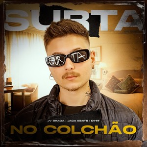 Surta no Colchão (Explicit)