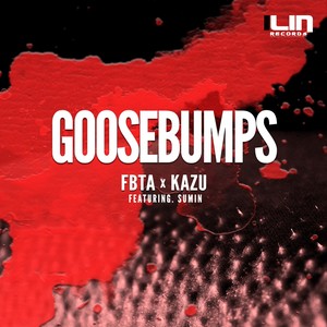 Goosebumps (鸡皮疙瘩) (Radio Edit)