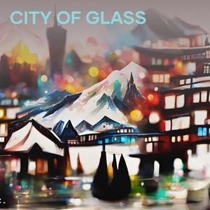 City of Glass