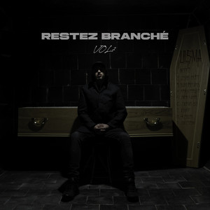 RESTEZ BRANCHÉ, VOL. 2 (Explicit)