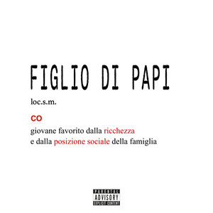 FIGLIO DI PAPI (Explicit)