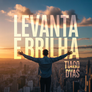 Levanta e Brilha
