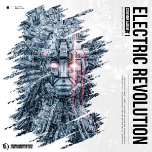 Electric Revolution (电路回音开厂纪念专辑)