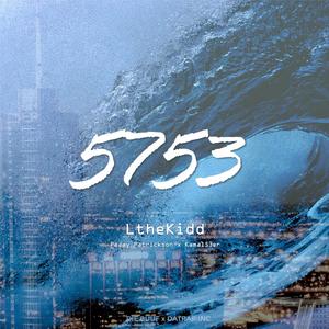 5753 (feat. Pejay Patrickson & Kamal53er) (Explicit)