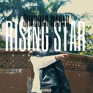 Rising Star (Explicit)