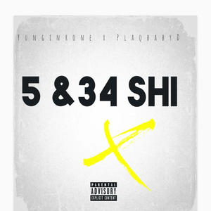 5&34 (feat. Yungin Rone) [Explicit]