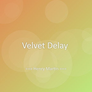 Velvet Delay