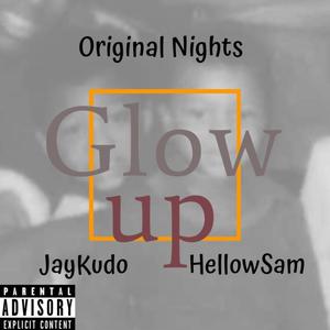 Glow Up (Explicit)