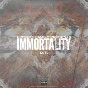 Immortality: 2013 (The Mixtape) [Explicit]