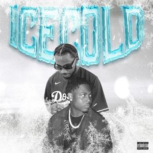 ICE COLD (feat. FNF WAYNO) [Explicit]